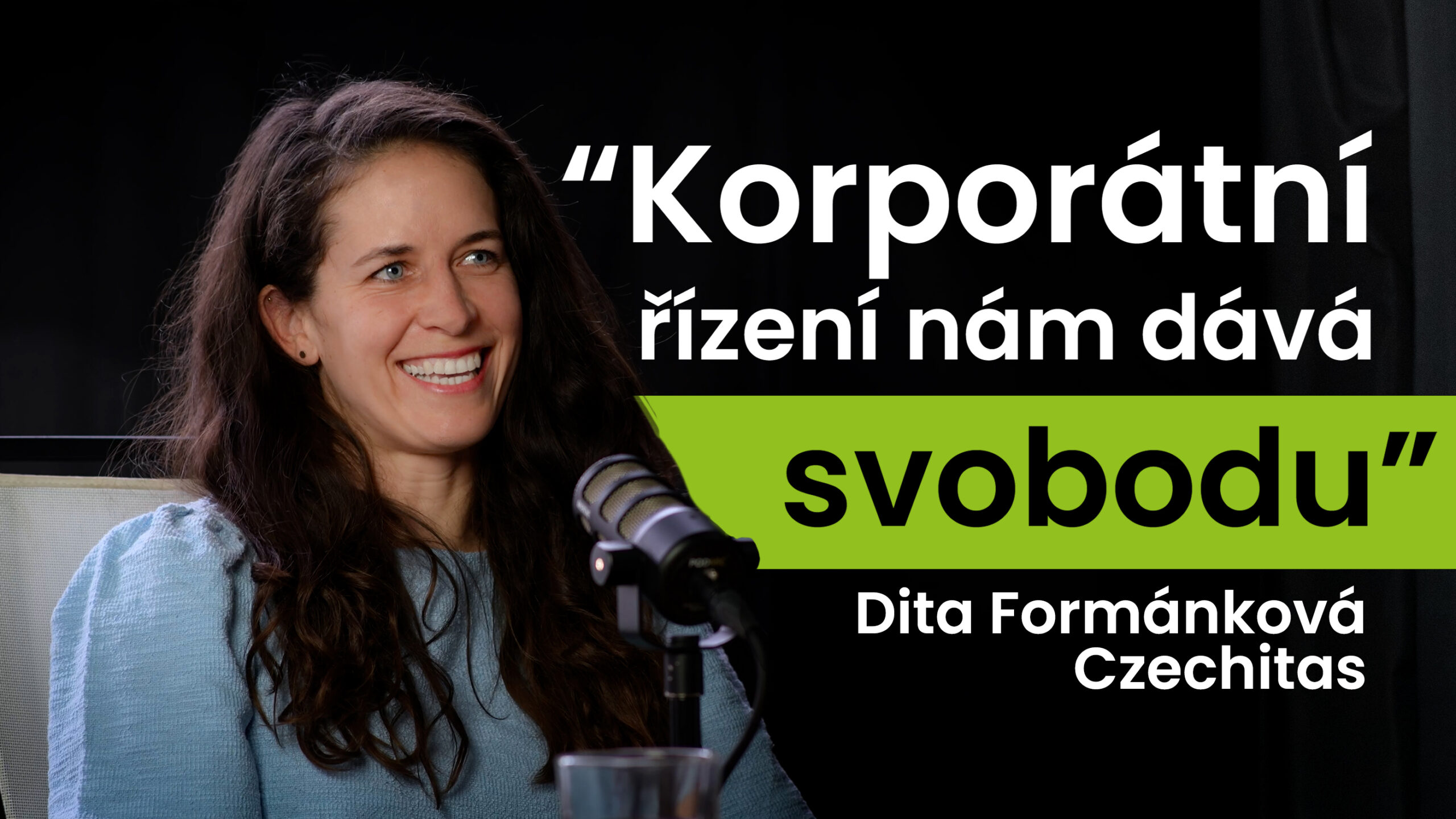 Dita Formánková, zakladatelka Czechitas: Korporátní řízení nám dává svobodu