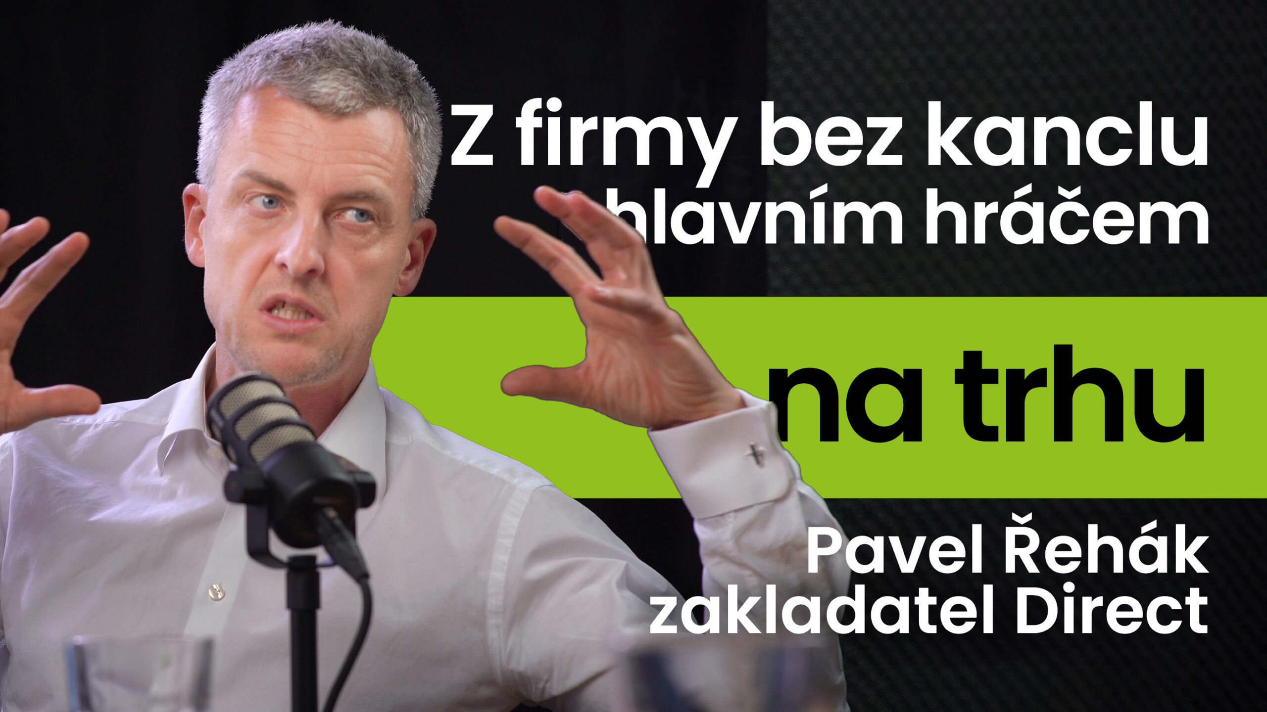 Pavel Řehák, zakladatel Direct: Z firmy bez kanclu hlavním hráčem na trhu